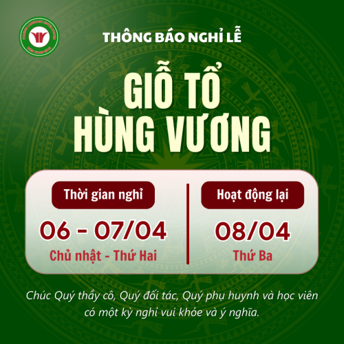Thông Báo Nghỉ Lễ Giỗ Tổ Hùng Vương